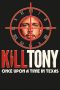 Kill Tony: Once Upon a Time in Texas (2026)
